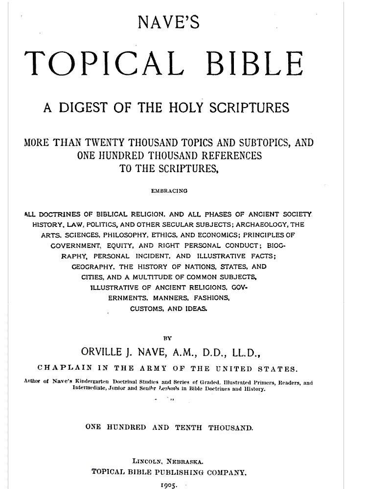 The title page of Nave's Topical Bible, 'A Digest of the Holy Scriptures,' by Orville J. Nave, printed by the Topical Bible Publishing Company in 1905.