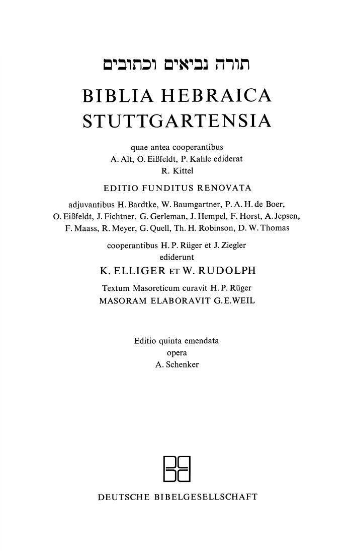 The title page of the Biblia Hebraica Stuttgartensia, the German Bible Society's critical edition of the Hebrew Bible, with the Society's imprint at the foot of the page.